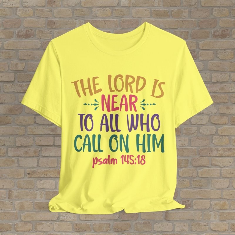 Text Only T-Shirts The Lord Is Near Tee - Vibrant Styles