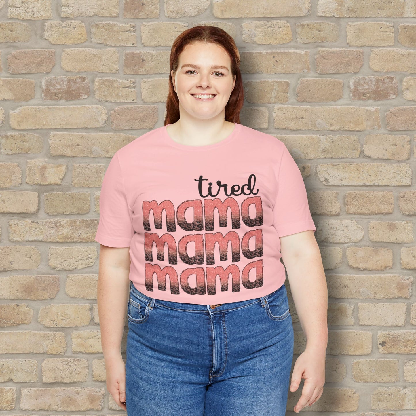 T-Shirt Tired Mama Tee – When ‘Mama’ Gets Said One Too Many Times - Vibrant Styles