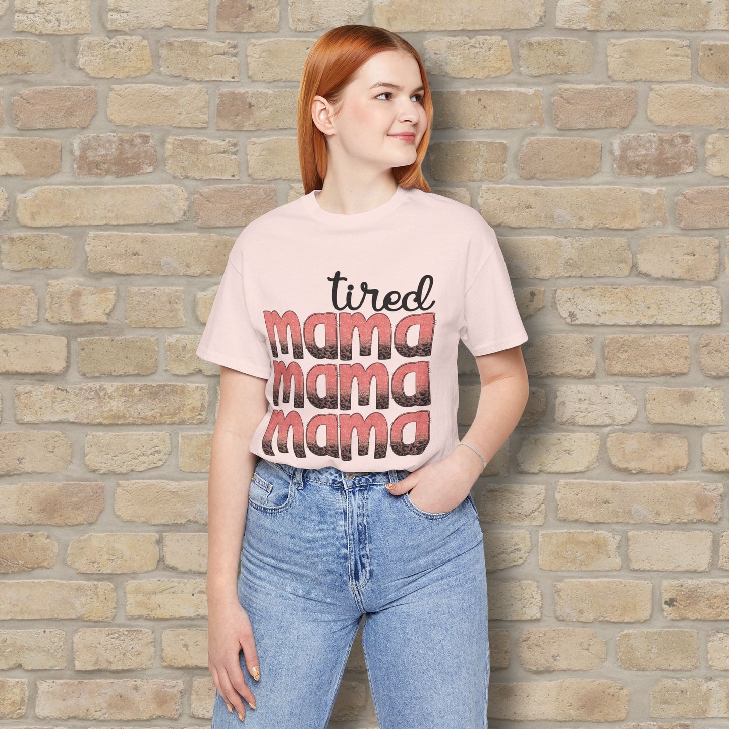 T-Shirt Tired Mama Tee – When ‘Mama’ Gets Said One Too Many Times - Vibrant Styles