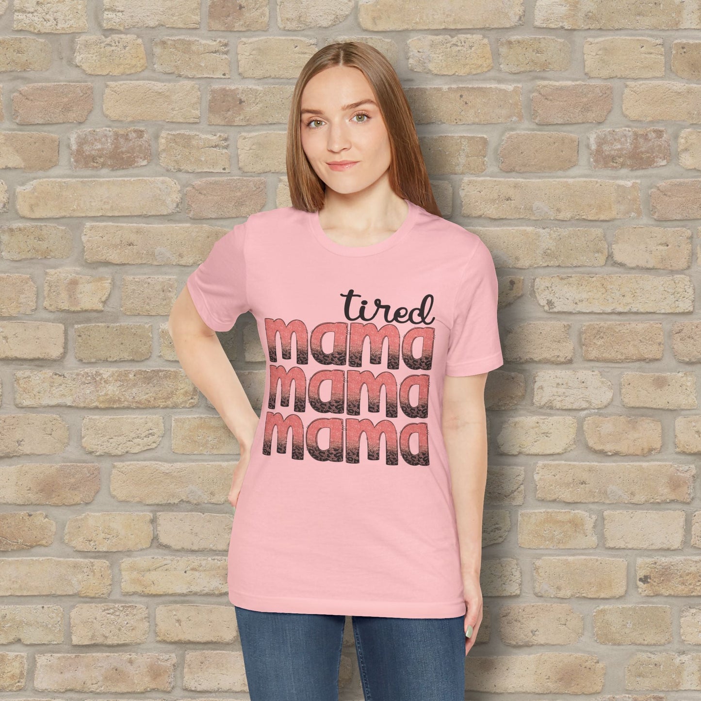 T-Shirt Tired Mama Tee – When ‘Mama’ Gets Said One Too Many Times - Vibrant Styles