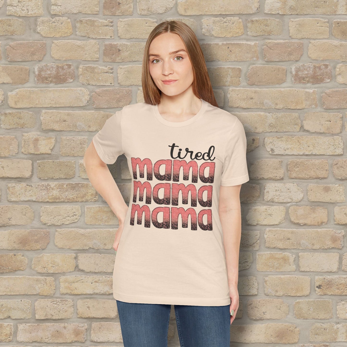 T-Shirt Tired Mama Tee – When ‘Mama’ Gets Said One Too Many Times - Vibrant Styles