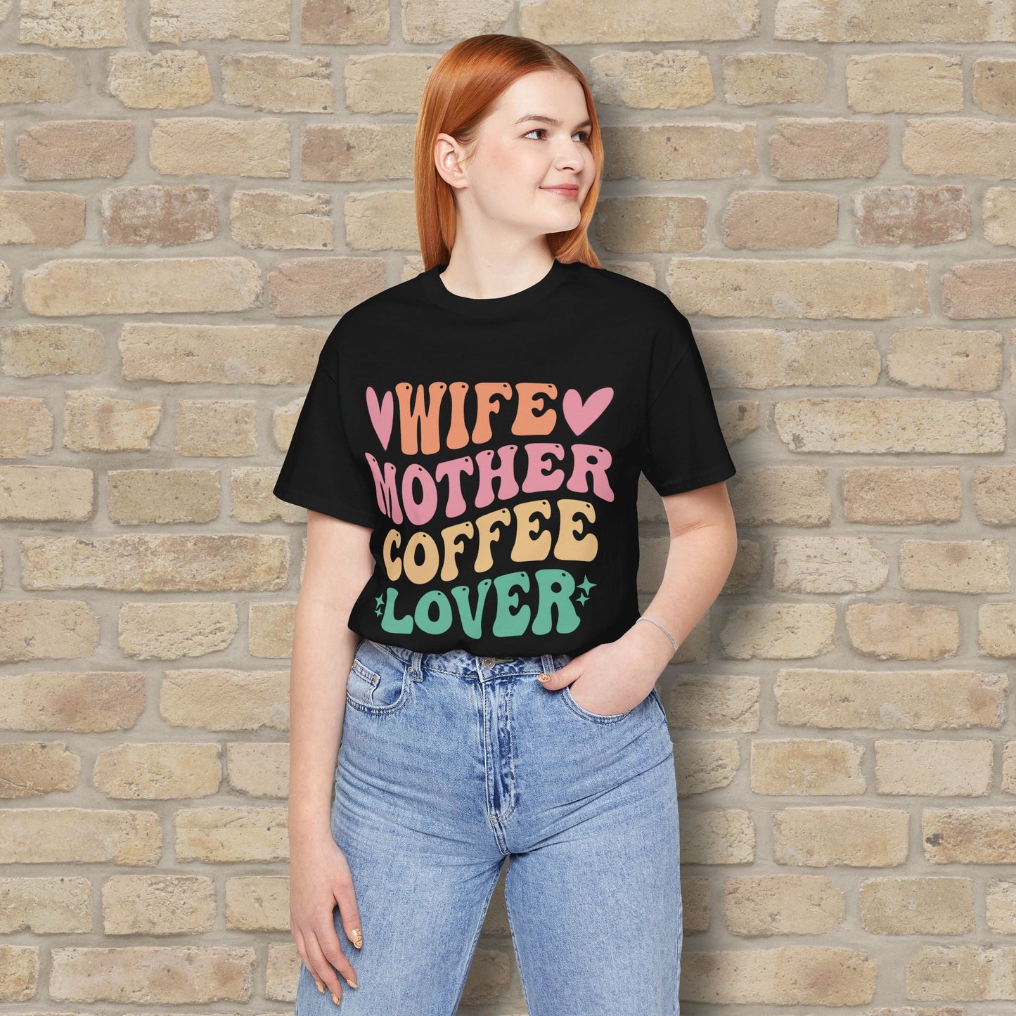 Mostly Text T-Shirts Wife. Mother. Coffee Lover. Tee - Vibrant Styles