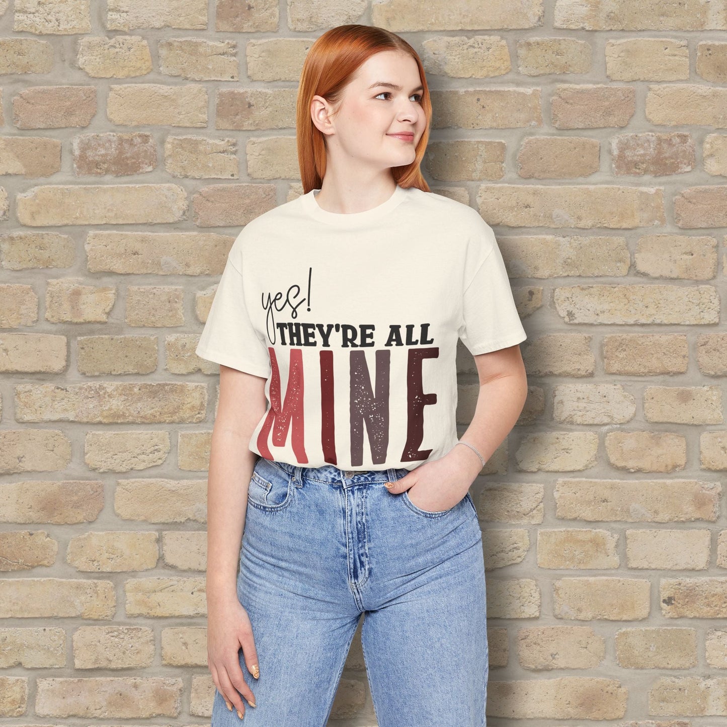 T-Shirt Yes! They’re All Mine Tee – For the Proud (and Probably Tired) Mama - Vibrant Styles