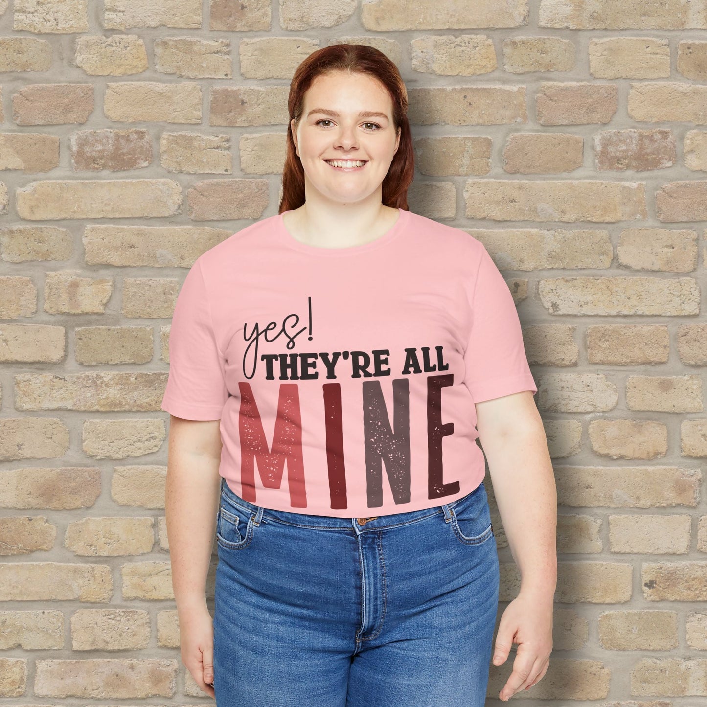 T-Shirt Yes! They’re All Mine Tee – For the Proud (and Probably Tired) Mama - Vibrant Styles