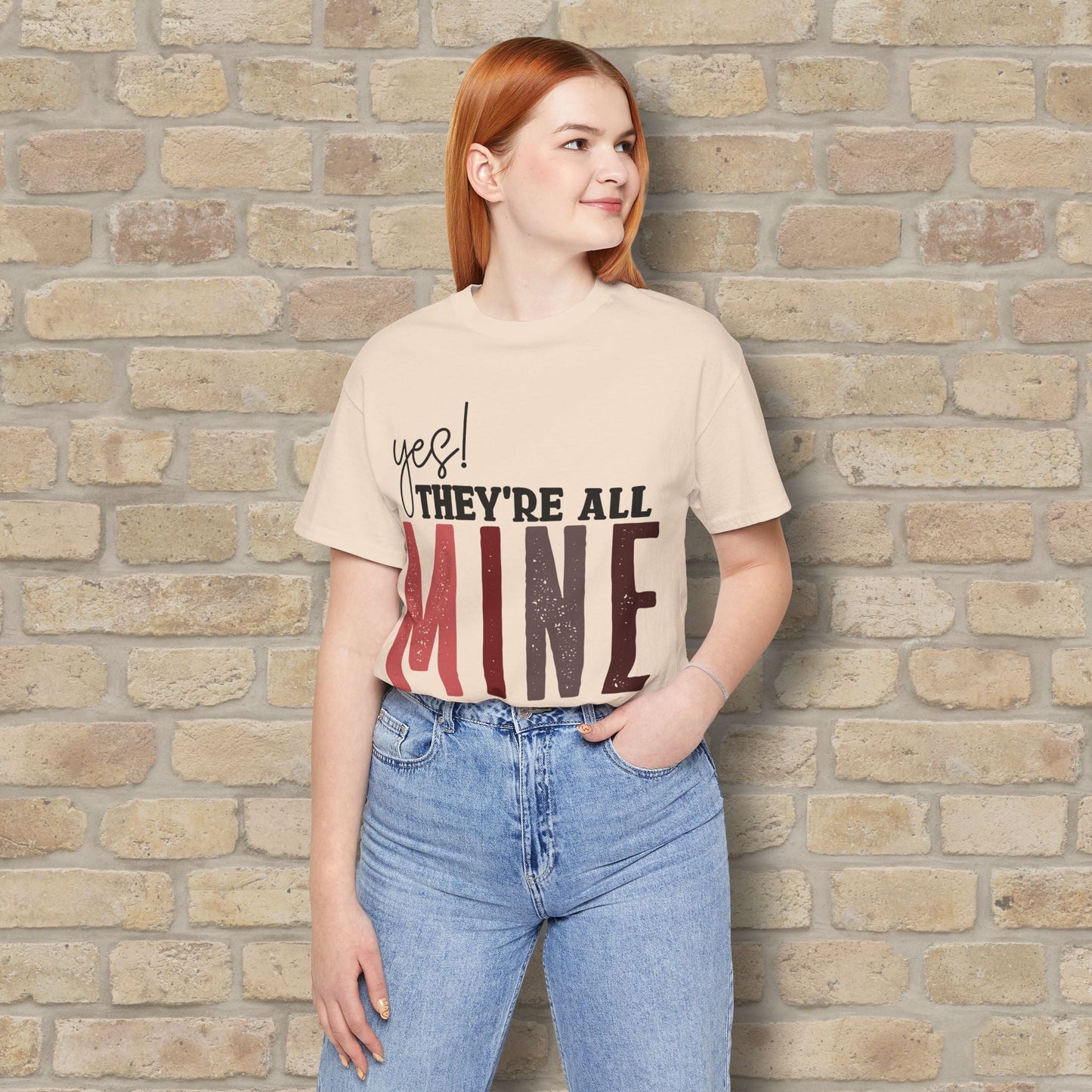 T-Shirt Yes! They’re All Mine Tee – For the Proud (and Probably Tired) Mama - Vibrant Styles