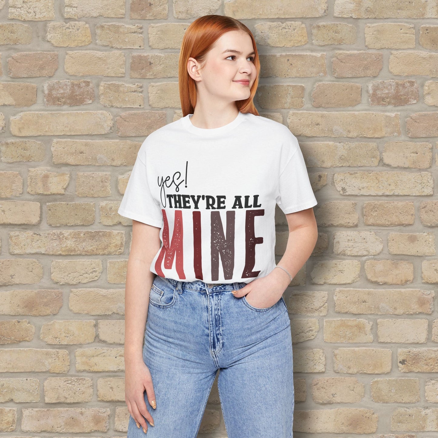 T-Shirt Yes! They’re All Mine Tee – For the Proud (and Probably Tired) Mama - Vibrant Styles
