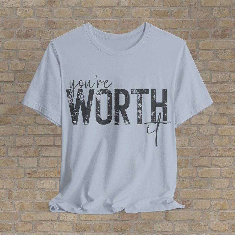 Text Only T-Shirts You're Worth It Tee - Vibrant Styles