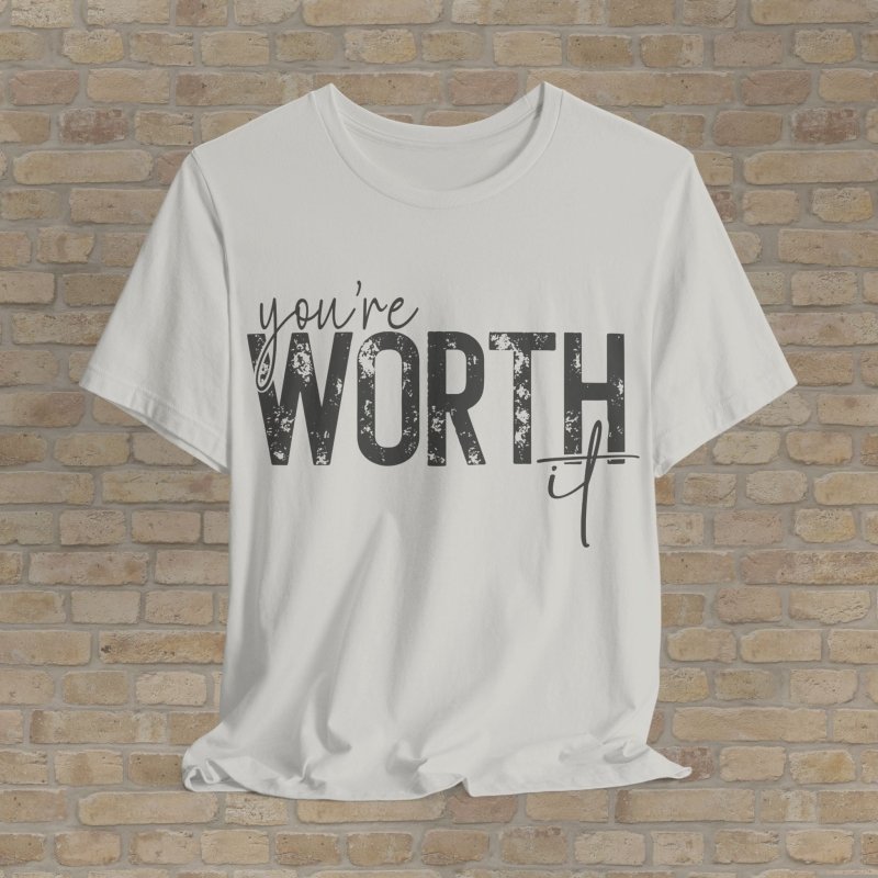 Text Only T-Shirts You're Worth It Tee - Vibrant Styles