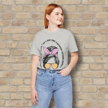 Rest By Doing Laundry Sitting Down Tee
