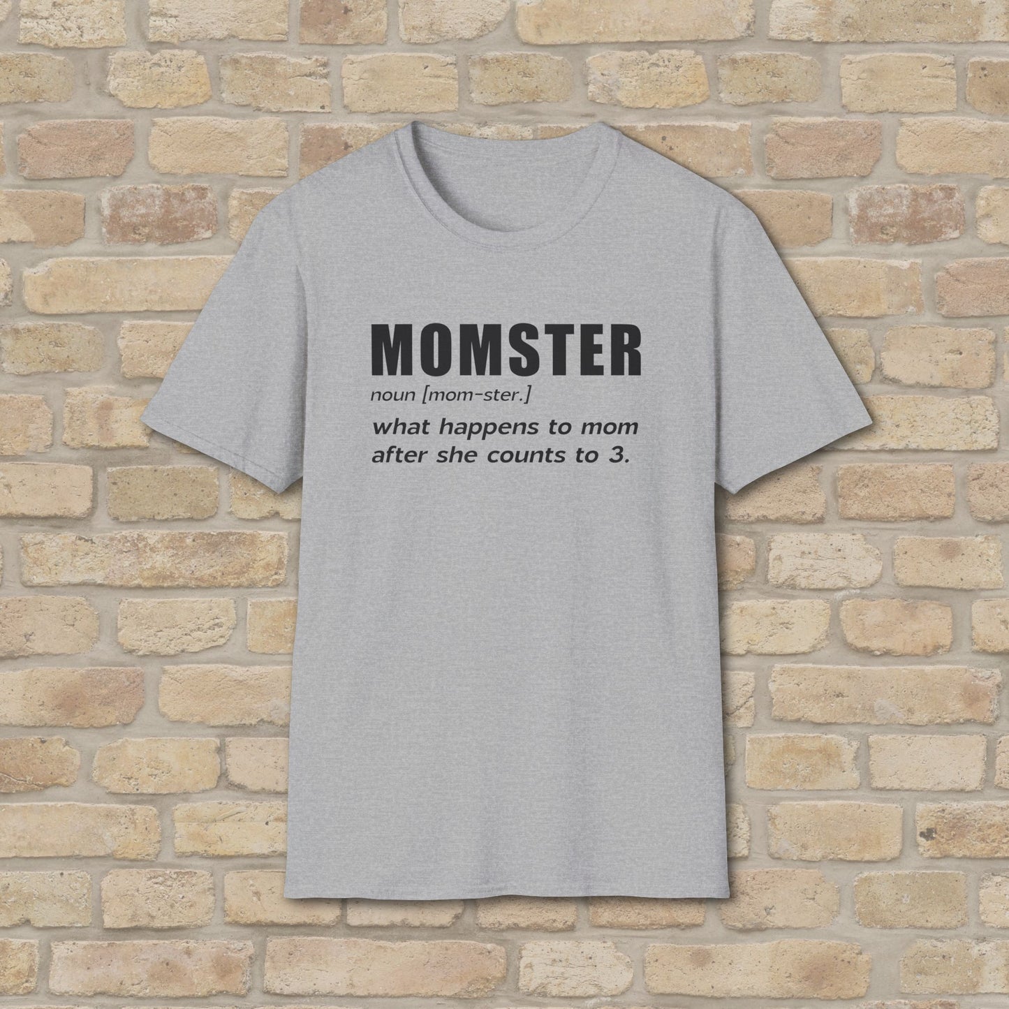 Mom-ster Defined Tee