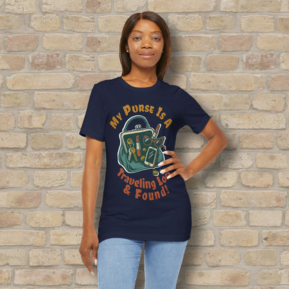 My Purse Is A Traveling Lost & Found Tee