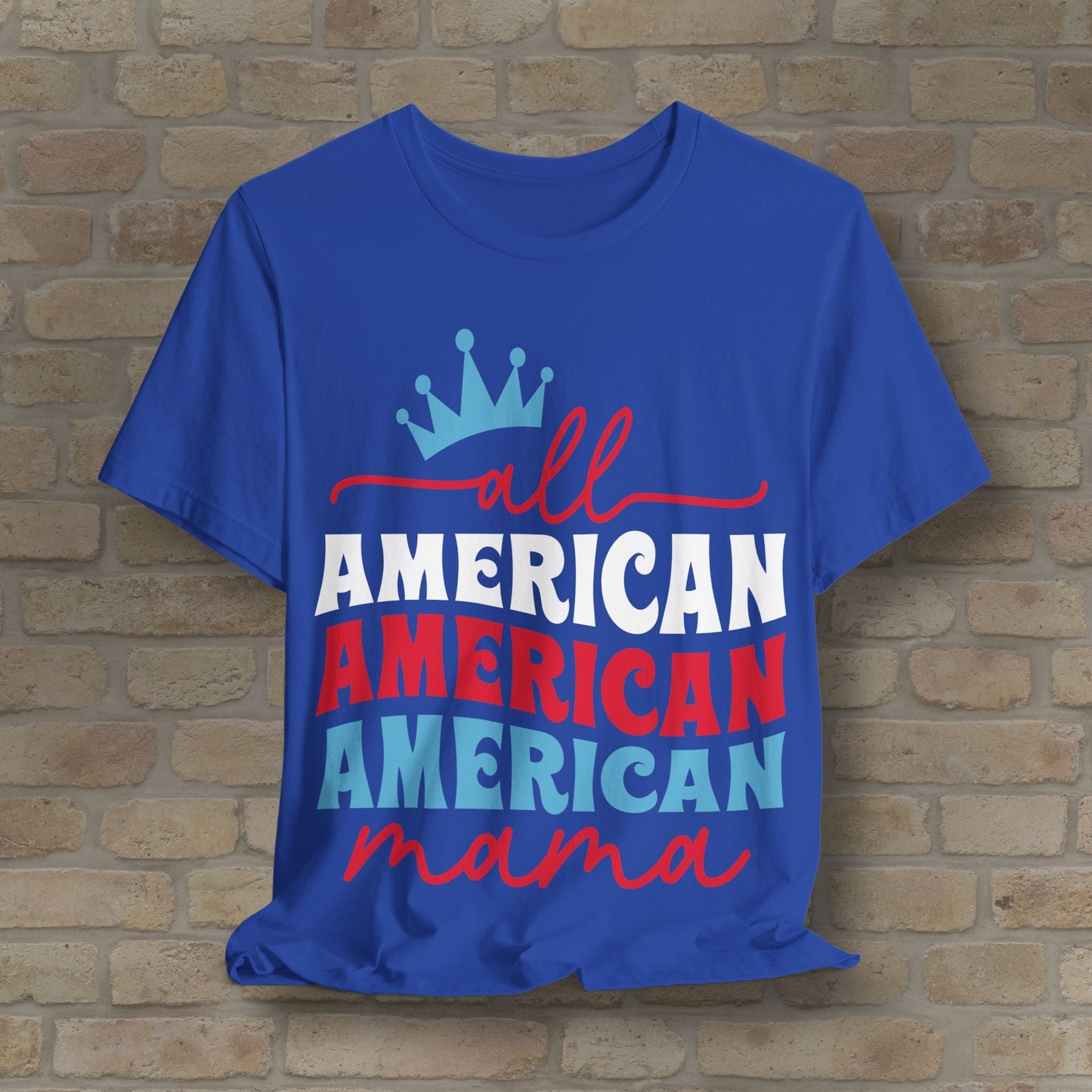 Mostly Text T-Shirts All American Mama Tee - Vibrant Styles