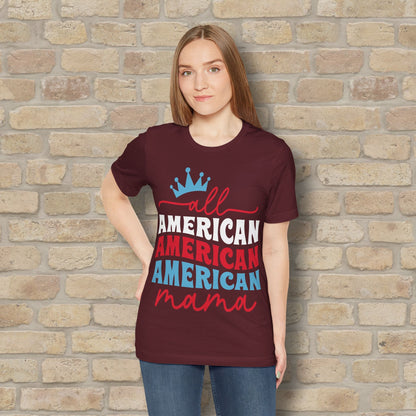 Mostly Text T-Shirts All American Mama Tee - Vibrant Styles