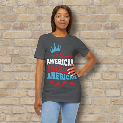 Mostly Text T-Shirts All American Mama Tee - Vibrant Styles