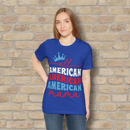 Mostly Text T-Shirts All American Mama Tee - Vibrant Styles