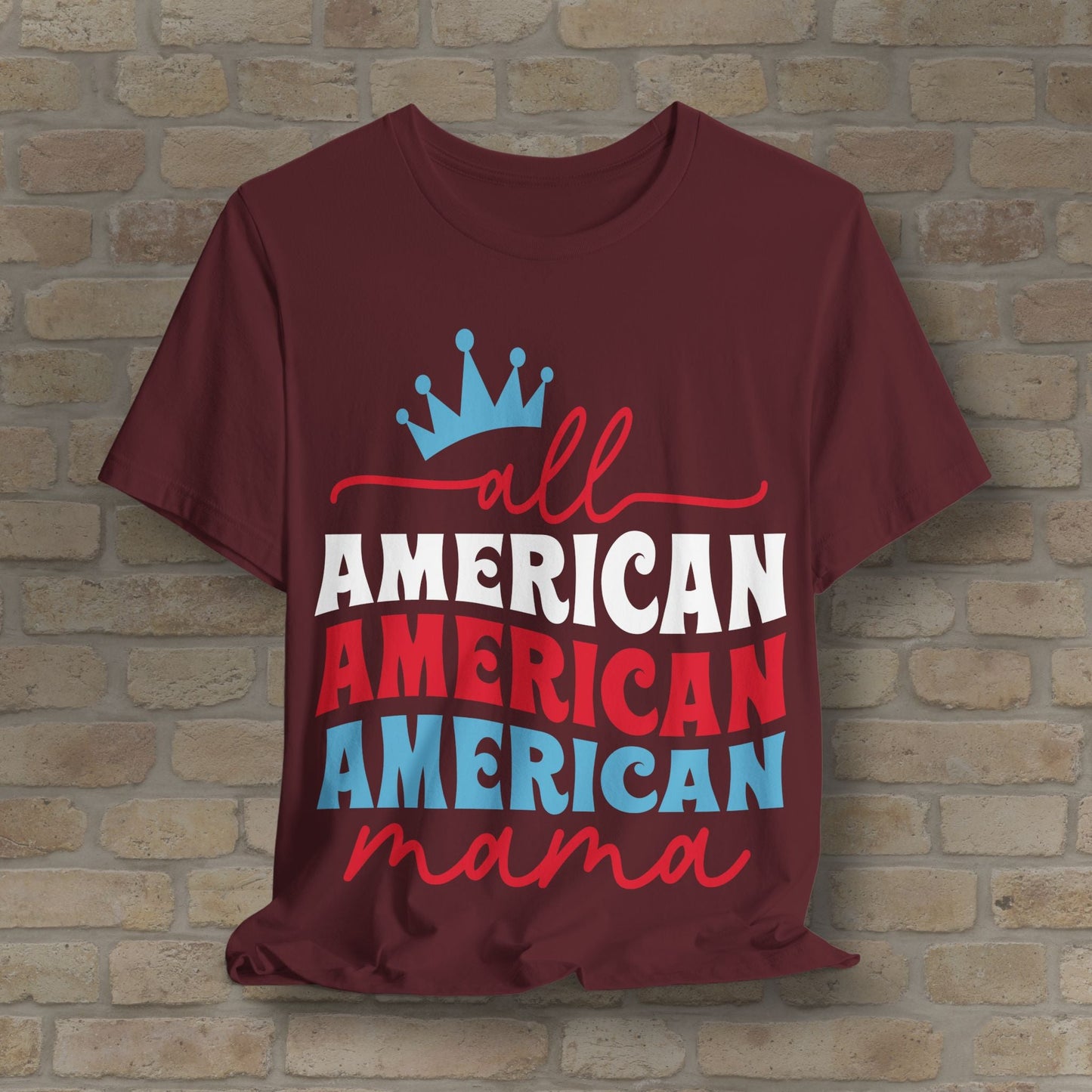 Mostly Text T-Shirts All American Mama Tee - Vibrant Styles
