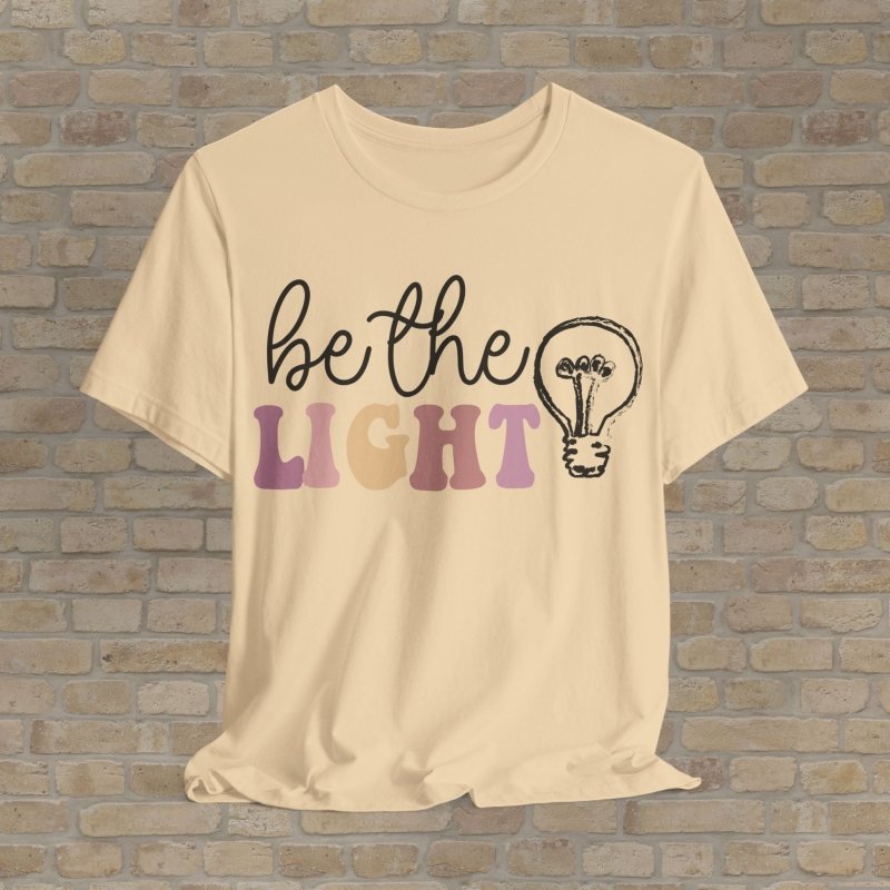 Mostly Text T-Shirts Be The Light Tee - Vibrant Styles