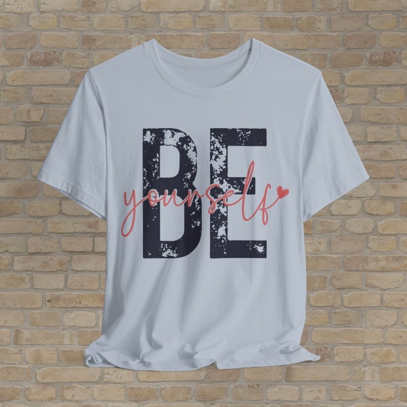 Mostly Text T-Shirts Be Yourself Tee - Vibrant Styles