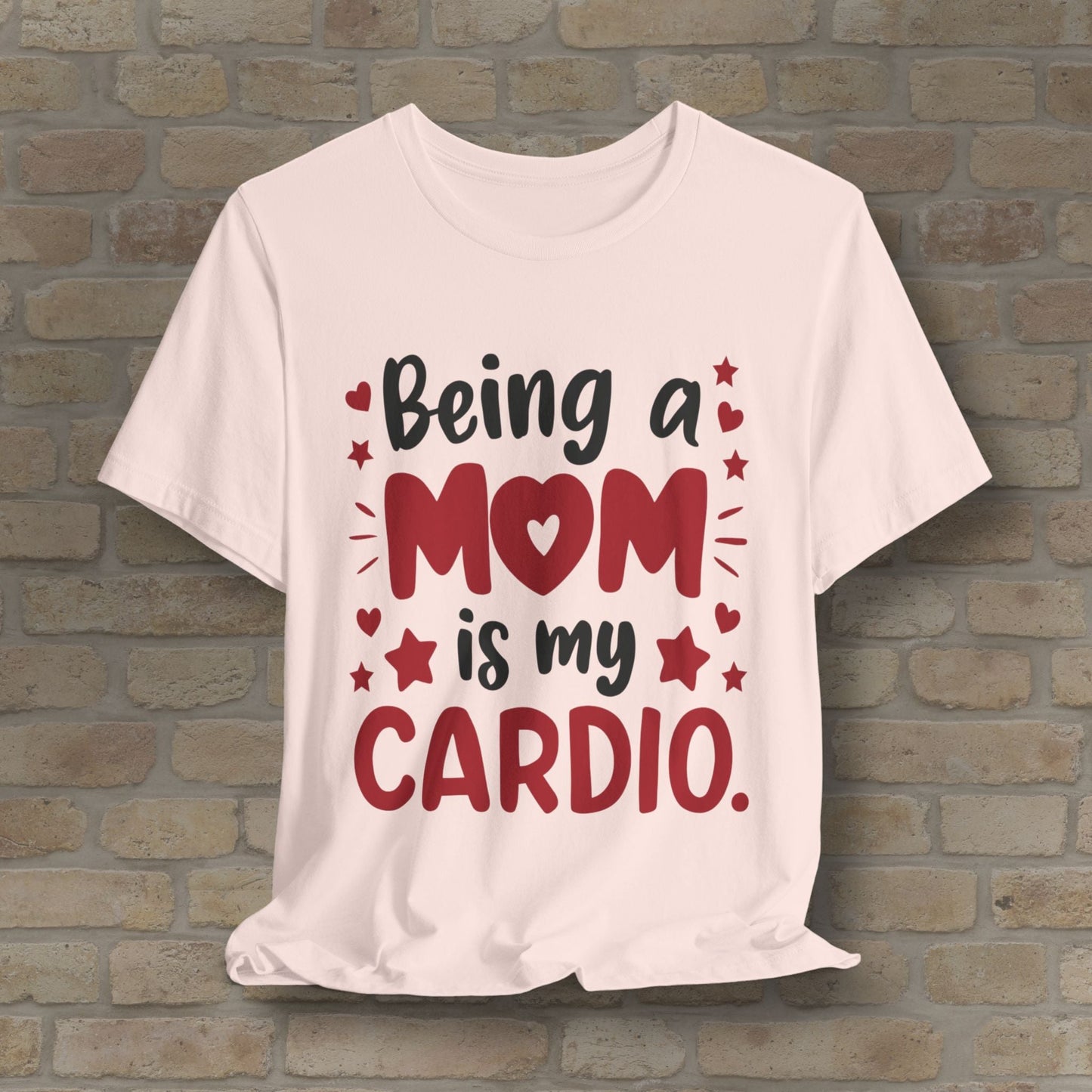 Mostly Text T-Shirts Being a Mom Is My Cardio Tee - Vibrant Styles