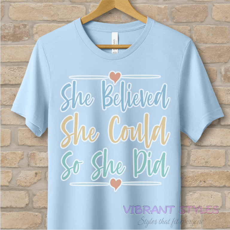 Mostly Text T-Shirts Believe Then Do Tee - Vibrant Styles