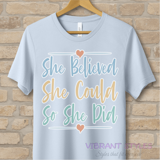 Mostly Text T-Shirts Believe Then Do Tee - Vibrant Styles