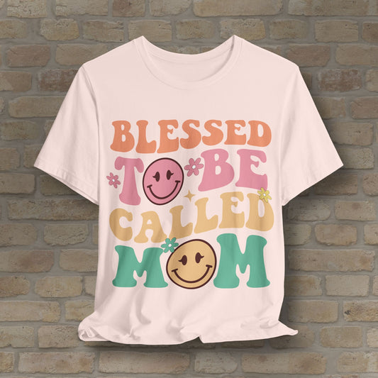 Mostly Text T-Shirts Blessed to Be Called Mom Tee - Vibrant Styles