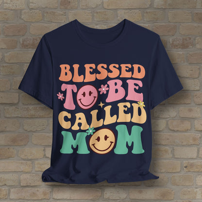 Mostly Text T-Shirts Blessed to Be Called Mom Tee - Vibrant Styles