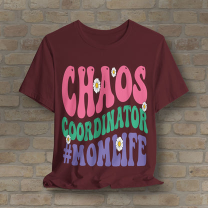 Mostly Text T-Shirts Chaos Coordinator Retro Momlife Tee - Vibrant Styles
