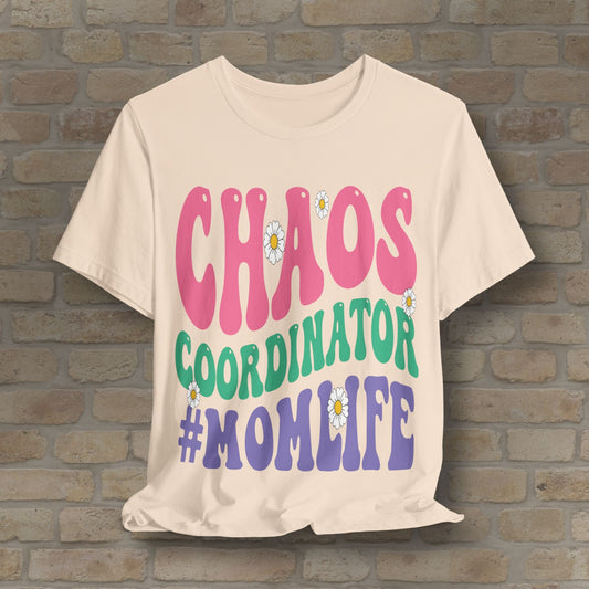Mostly Text T-Shirts Chaos Coordinator Retro Momlife Tee - Vibrant Styles