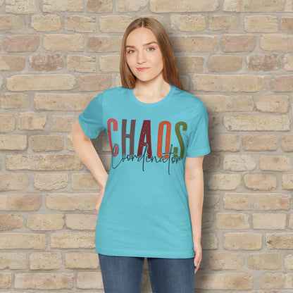 T-Shirt Chaos Coordinator Tee – For the One Who Keeps It All (Mostly) Together - Vibrant Styles