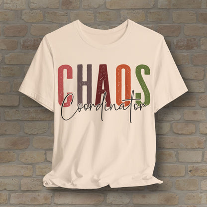 T-Shirt Chaos Coordinator Tee – For the One Who Keeps It All (Mostly) Together - Vibrant Styles