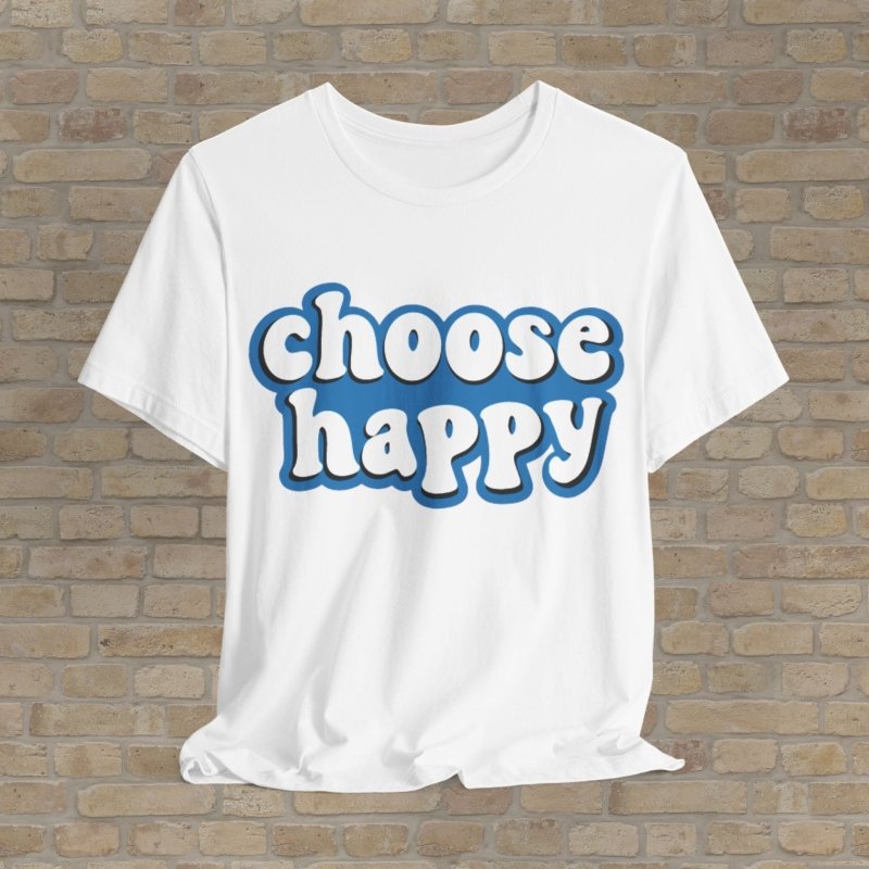Text Only T-Shirts Choose Happy Tee - Vibrant Styles
