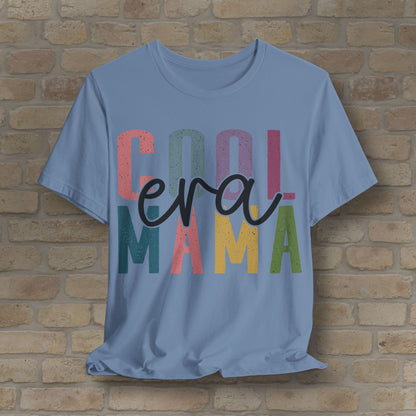 T-Shirt Cool Mama Era Tee - Vibrant Styles