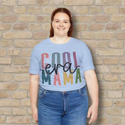 T-Shirt Cool Mama Era Tee - Vibrant Styles