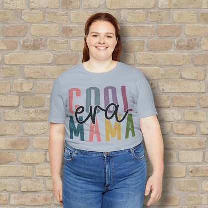 T-Shirt Cool Mama Era Tee - Vibrant Styles