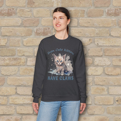 Graphic & Text Even Cute Kittens Have Claws Sweatshirt - Vibrant Styles