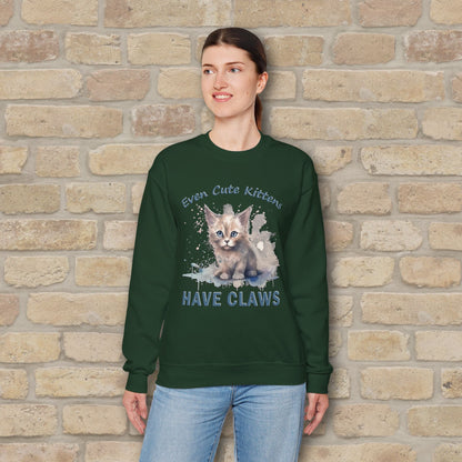 Graphic & Text Even Cute Kittens Have Claws Sweatshirt - Vibrant Styles