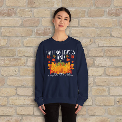 Graphic & Text Falling Leaves & Nights Like This Sweatshirt - Vibrant Styles