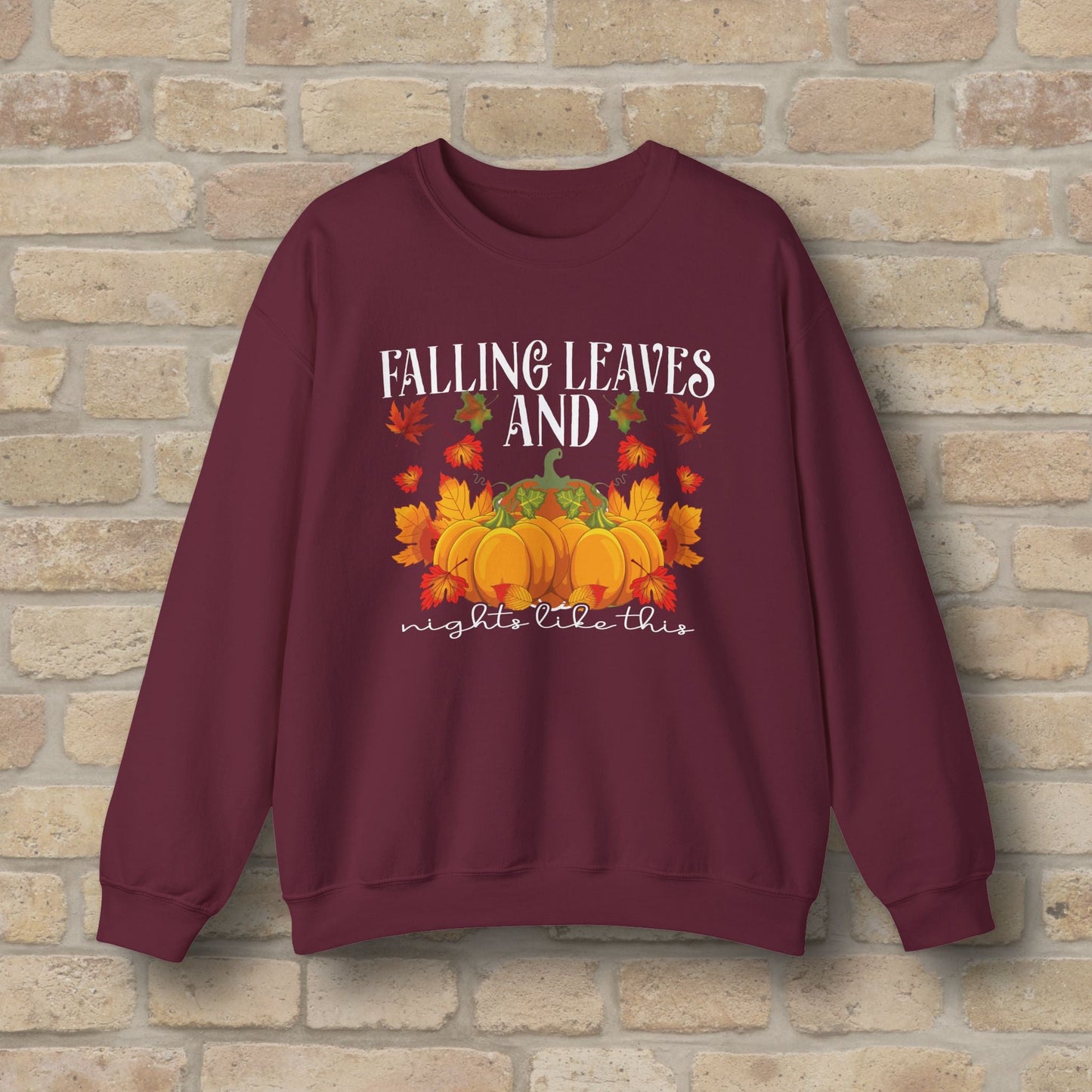 Graphic & Text Falling Leaves & Nights Like This Sweatshirt - Vibrant Styles