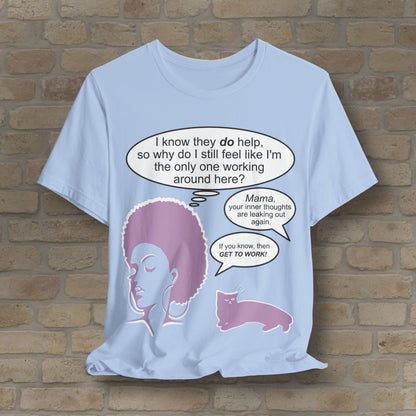 Graphic & Text Feel Like I'm The Only One Working Tee - Vibrant Styles