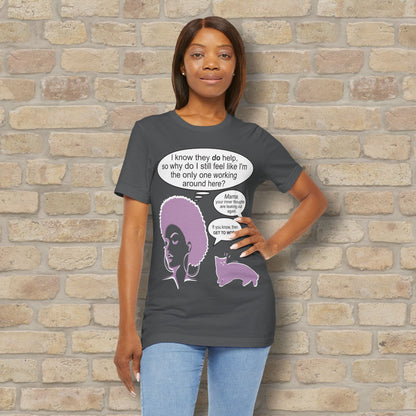 Graphic & Text T-Shirts Feel Like I'm The Only One Working Tee - Vibrant Styles