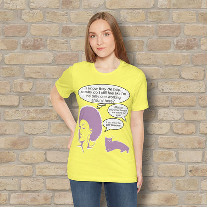 Graphic & Text Feel Like I'm The Only One Working Tee - Vibrant Styles