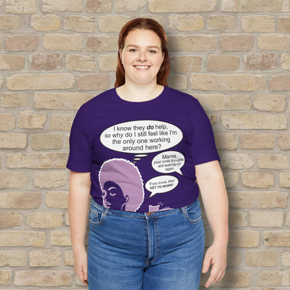Graphic & Text T-Shirts Feel Like I'm The Only One Working Tee - Vibrant Styles