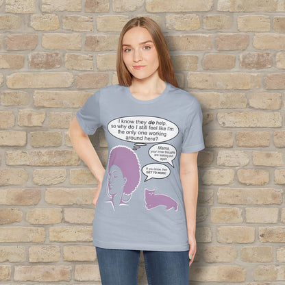 Graphic & Text T-Shirts Feel Like I'm The Only One Working Tee - Vibrant Styles