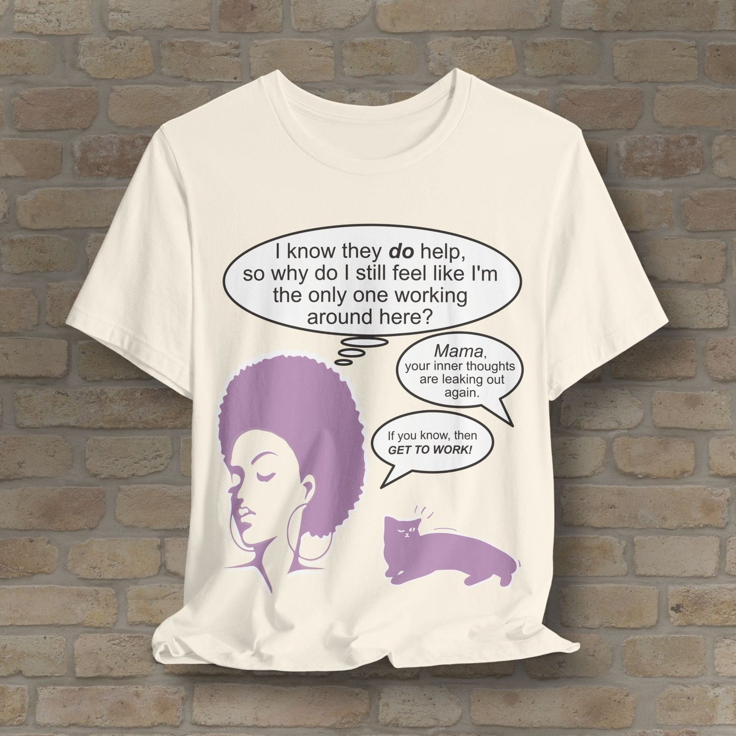 Graphic & Text T-Shirts Feel Like I'm The Only One Working Tee - Vibrant Styles