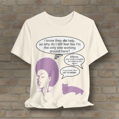 Graphic & Text T-Shirts Feel Like I'm The Only One Working Tee - Vibrant Styles
