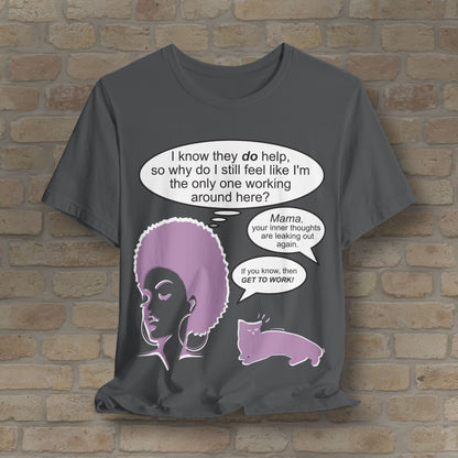 Graphic & Text Feel Like I'm The Only One Working Tee - Vibrant Styles
