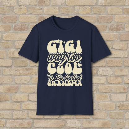 T-Shirt Gigi Tee – Way Too Cool to Be Called Grandma - Vibrant Styles