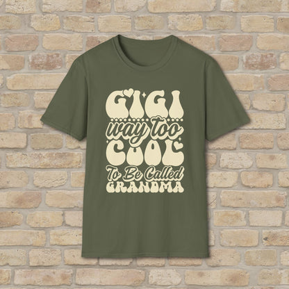 T-Shirt Gigi Tee – Way Too Cool to Be Called Grandma - Vibrant Styles