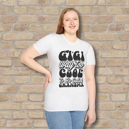 T-Shirt Gigi Tee – Way Too Cool to Be Called Grandma - Vibrant Styles